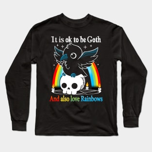 Be Goth and Love Rainbows Long Sleeve T-Shirt